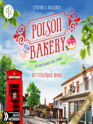 cover image of Bittersüßer Mord--Poison Bakery-Reihe--Ein britischer Cosy Crime, Band 2 (Ungekürzt)